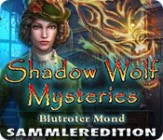 Shadow Wolf Mysteries - Blutroter Mond Sammleredition