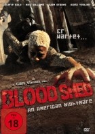 Blood Shed - An American Nightmare