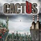 Cactus - Tightrope