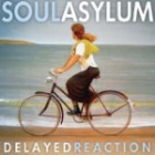 Soul Asylum - Delayed Reaction (Limited Edition)
