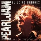 Pearl Jam - Building Bridges Live