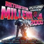 Future Trance - Return To The Millennium (Die 2000er)