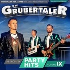 Die Grubertaler - Die größten Partyhits Vol IX