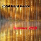 Total Hard Dance Summer 2018