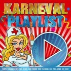 Karneval Playlist 2019 (Party Schlager Hits der Stars zum Feiern vom Fasching bis zum Apres Ski 2018)