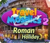 Travel Mosaics 2 Roman Holiday