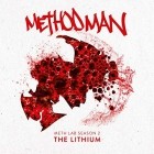 Method Man - Meth Lab Season 2-The Lithium