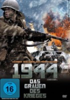 1944 - Das Grauen des Krieges