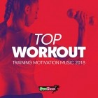 Top Workout Training Motivation Music 2018