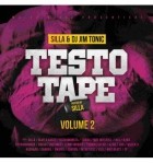 Silla & DJ Jim Tonic - Testo Tape Volume 2 (Hosted by Silla)