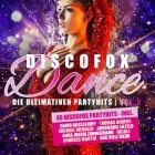 Discofox Dance - Vol 2 (Die ultimativen Partyhits)