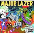 Major Lazer - Guns Don't Kill People...Lazers Do