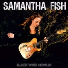 Samantha Fish - Black Wind Howlin