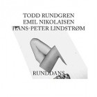 Todd Rundgren Lindstrom Emil Nikolaisen - Runddans