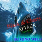 Dj Gino Wild - Black & Charts Attack Sep 2010