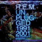 R.E.M. - Unplugged 1991/2001-The Complete Sessions