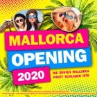 Mallorca Opening 2020 - Die besten Mallorca Party Schlager Hits