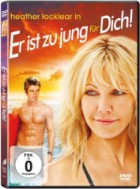 Flirting with Forty - Er ist zu jung für Dich