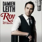Damien Leith - Roy A Tribute To Roy Orbison
