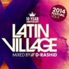 Latin Village Mixed By D-Rashid