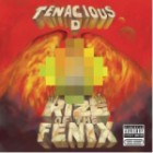 Tenacious D - Rize Of The Fenix