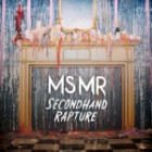 MS MR - Secondhand Rapture