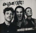 Killerpilze - Nichts ist für immer