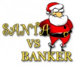 Santa vs Banker 