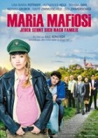 Maria Mafiosi - Jeder sehnt sich nach einer Familie