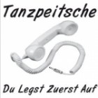 Tanzpeitsche - Du Legst Zuerst Auf