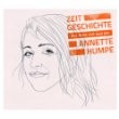 Annette Humpe - Zeitgeschichte-Das Beste Von Und Fuer Annette Humpe