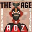 Sufjan Stevens - The Age Of Adz