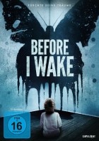 Before I Wake - Fürchte seine Träume