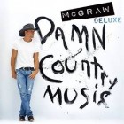 Tim Mcgraw - Damn Country Music (Deluxe Edition)
