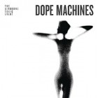 The Airborne Toxic Event - Dope Machines