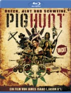 Pig Hunt - Dreck, Blut und Schweine ( Uncut )