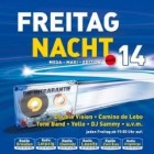 Freitag Nacht Vol.14