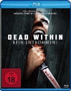 Dead Within - Kein Entkommen