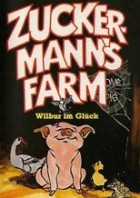 Zuckermann's Farm - Wilbur im Glück