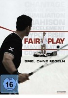 Fair Play - Spiel ohne Regeln