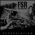 Full Scale Riot - Depopulation