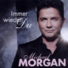 Michael Morgan - Immer wieder du