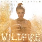 Rachel Platten - Wildfire (Deluxe Edition)