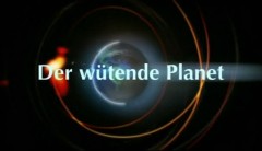 Der wütende Planet 2