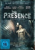 The Presence - Besessen von dir