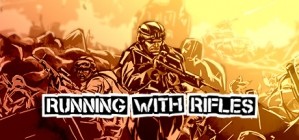 Running With Rifles