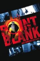 Point Blank - Aus kurzer Distanz