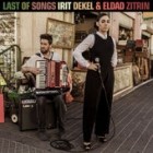 Irit Dekel And Eldad Zitrin - Last Of Songs