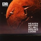 Plan B - Heaven Before All Hell Breaks Loose