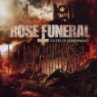 Rose Funeral - Gates Of Punishment